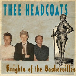 Thee Headcoats Knights Of The Baskervilles Vinyl LP USED