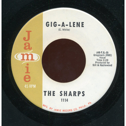 The Sharps Gig-A-Lene / Here's My Heart Vinyl 7" USED
