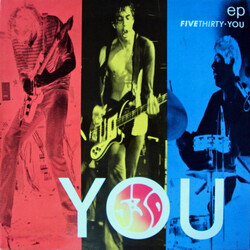 Five Thirty You USED VINYL 12INCH 45 RPM EP LIMITED EDITION