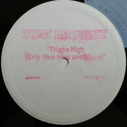 Tom Browne Thighs High (Grip Your Hips And Move) / Dreams Of Lovin' You USED VINYL 12INCH 45 RPM WHITE LABEL