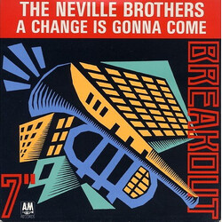 The Neville Brothers A Change Is Gonna Come USED VINYL 7INCH SINGLE 45 RPM