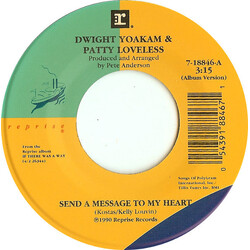 Dwight Yoakam / Patty Loveless Send A Message To My Heart USED VINYL 7INCH 45 RPM
