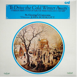 St. George's Canzona To Drive The Cold Winter Away - A Fireside Presentation Of Music For Merrymaking Down The Ages Vinyl LP USED