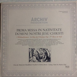 Chor Der Mönche Der Benediktiner-Erzabtei St. Martin, Beuron / Pater Maurus Pfaff Prima Missa In Nativitate Domini Nostri Jesu Christi = Erste Weihnac