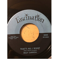 Billy Carroll (4) That's All I Want / Big Green Car USED VINYL 7INCH 45 RPM