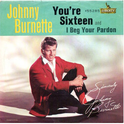 Johnny Burnette You're Sixteen USED VINYL 7INCH 45 RPM SINGLE