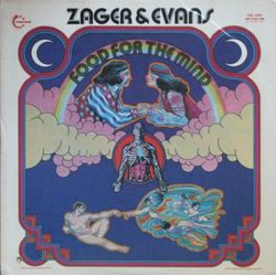 Zager & Evans Food For The Mind Vinyl LP USED