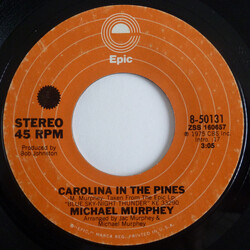Michael Martin Murphey Carolina In The Pines USED VINYL 7INCH 45 RPM STYRENE