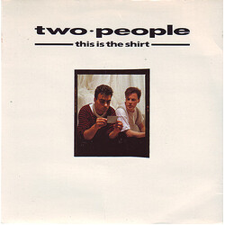 Two People This Is The Shirt USED VINYL 7INCH 45 RPM SINGLE