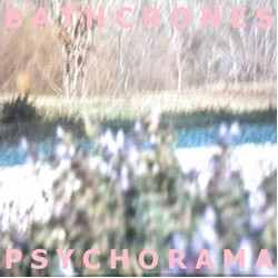 Bathcrones Psychorama Vinyl LP USED