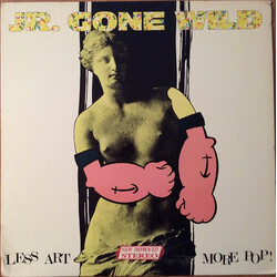 Jr. Gone Wild Less Art More Pop! Vinyl LP USED