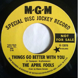 The April Fools Things Go Better With You USED VINYL 7INCH 45 RPM PROMO