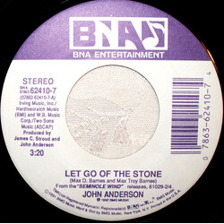 John Anderson (3) Let Go Of The Stone USED VINYL 7INCH 45 RPM SINGLE