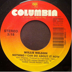 Willie Nelson Nothing I Can Do About It Now / If I Were A Painting Vinyl 7" USED