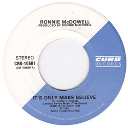 Ronnie McDowell It's Only Make Believe / Baby Me Baby USED VINYL 7INCH 45 RPM SINGLE