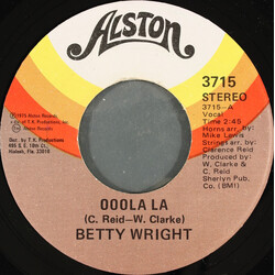 Betty Wright Ooola La / To Love And Be Loved USED VINYL 7INCH 45 RPM SINGLE STEREO