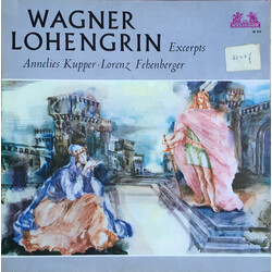 Richard Wagner Lohengrin (Excerpts) Vinyl LP USED