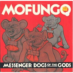 Mofungo Messenger Dogs Of The Gods Vinyl LP USED