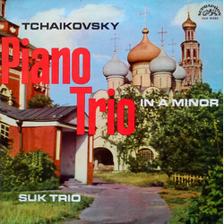Pyotr Ilyich Tchaikovsky / Suk Trio Piano Trio (In A Minor) Vinyl LP USED