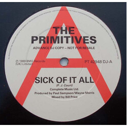The Primitives Sick Of It USED VINYL 12INCH PROMO
