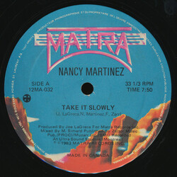 Nancy Martinez Take It Slowly USED VINYL 12INCH 33 S RPM