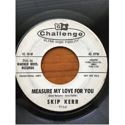 Skip Kerr Measure My Love For You b/w Six to Midnight USED VINYL 7INCH 45 RPM SINGLE PROMO