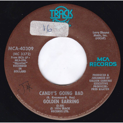 Golden Earring Candy's Going Bad Vinyl 7" USED