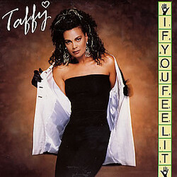 Taffy If You Feel It Vinyl 12" USED