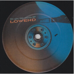 Lowend Do You Like Robots EP USED VINYL 12INCH 33 S RPM