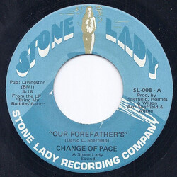 Change Of Pace Our Forefather's USED VINYL 7INCH 45 RPM