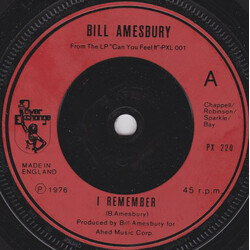 Bill Amesbury I Remember USED VINYL 7INCH 45 RPM SINGLE