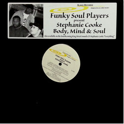 Funky Soul Players / Stephanie Cooke Body, Mind & Soul USED VINYL 12INCH 45 RPM