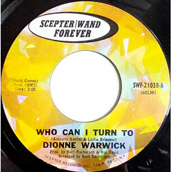 Dionne Warwick Who Can I Turn To USED VINYL 7INCH 45 RPM