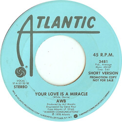 Average White Band Your Love Is A Miracle USED VINYL 7INCH 45 RPM PROMO STEREO