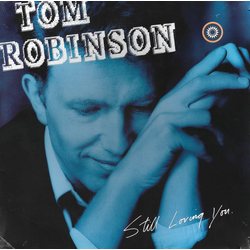 Tom Robinson Still Loving You Vinyl LP USED