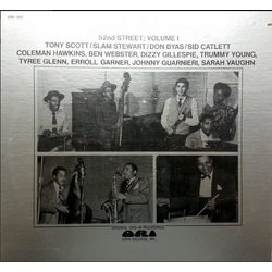 Tony Scott (2) / Slam Stewart / Don Byas / Sidney Catlett 52nd Street; Volume 1 Vinyl LP USED