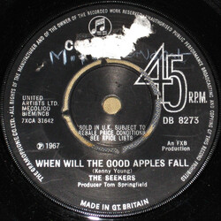 The Seekers When Will The Good Apples Fall USED VINYL 7INCH 45 RPM SINGLE