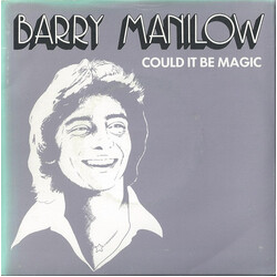 Barry Manilow Could It Be Magic USED VINYL 7INCH 45 RPM SINGLE REISSUE
