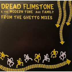 Dread Flimstone And The Modern Tone Age Family From The Ghetto Mixes VINYL 12" USED