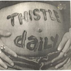 Thistle (6) Daily USED VINYL 7INCH 33 S RPM NUMBERED
