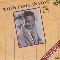 Nat King Cole When I Fall In Love USED VINYL 7INCH SINGLE