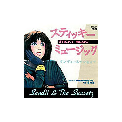 Sandii & The Sunsetz / Sandii & The Sunsetz Sticky Music = ¹ƣíüûßåü¸ï USED VINYL 7INCH 45 RPM SINGLE PROMO
