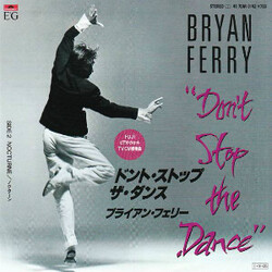 Bryan Ferry Don't Stop The Dance USED VINYL 7INCH 45 RPM SINGLE
