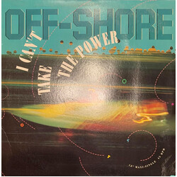Off-Shore I Can't Take The Power USED VINYL 12INCH 45 RPM SINGLE