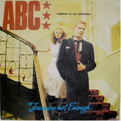 ABC Tears Are Not Enough = Lágrimas No Son Suficientes Vinyl 7" USED