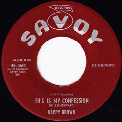 Nappy Brown This Is My Confession / For Those Who Love USED VINYL 7INCH 45 RPM