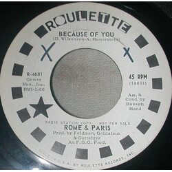 Rome & Paris Because Of You / Why Oh Why USED VINYL 7INCH 45 RPM PROMO