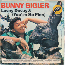 Bunny Sigler Lovey Dovey & (You're So Fine) USED VINYL 7INCH 45 RPM SINGLE