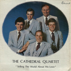 The Cathedrals Telling The World About His Love Vinyl LP USED