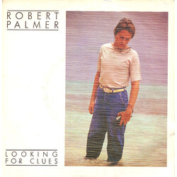 Robert Palmer Looking For Clues USED VINYL 7INCH 45 RPM SINGLE